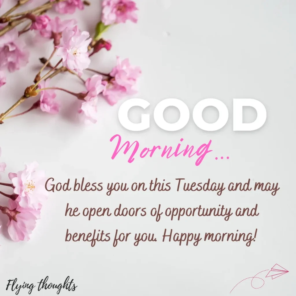 Good Morning Tuesday