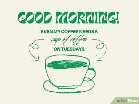 Good Morning Tuesday